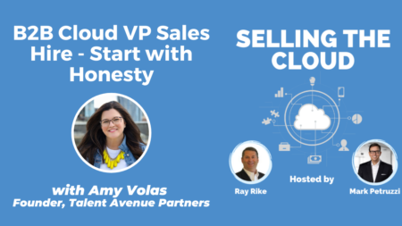 Getting the VP Sales Hire Right - Right Now