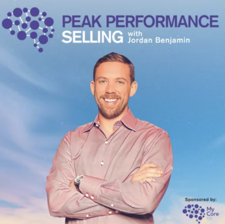 Peak Performance Selling Podcast